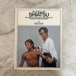 Do It Yourself Shiatsu by Wataru Ohashi 1967 Paperback Self Help Vintage